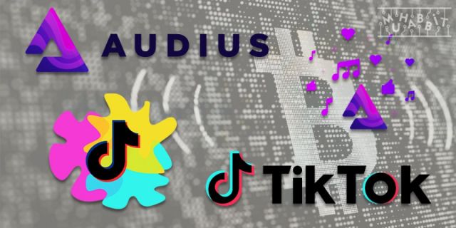 TikTok, müzik platformu Audius ile anlaştı: AUDIO fiyatı fırladı